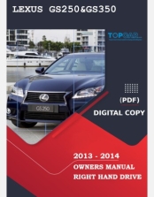 LEXUS GS 250 & GS 350 2013-2014 OWNERS MANUAL
